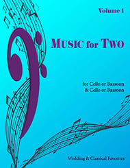 Music for Two #1 Wedding & Classical Favorites Cello/Bassoon and Cello/Bassoon cover Thumbnail